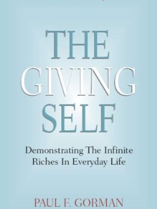 The Giving Self by Paul F Gorman of Miracle Self product image (1)