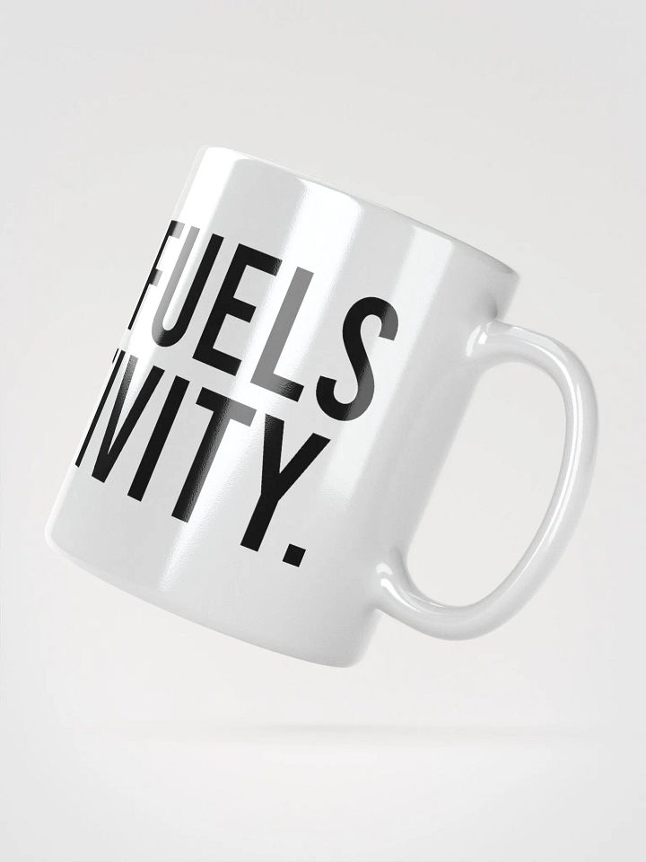 This mug fuels my creativity. - coffee mug product image (6)