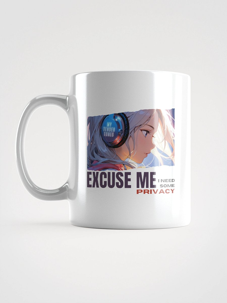 EXCUSE ME, I NEED SOME PRIVACY - Original Song Title White Glossy Ceramic Mug product image (6)