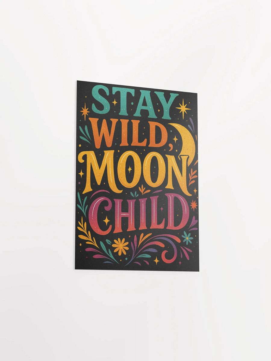 Stay Wild Moon Child Poster – Mystical Boho Wall Art product image (9)