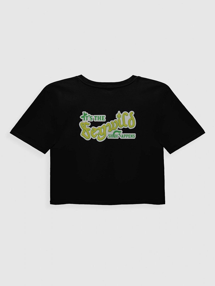 Feywild Sh*t happens Crop Top product image (1)
