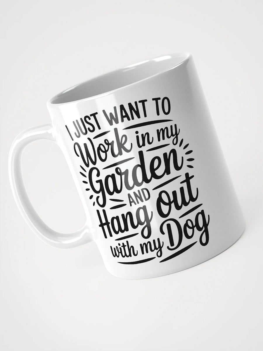 Work In the Garden Hang With the Dog Mug product image (8)