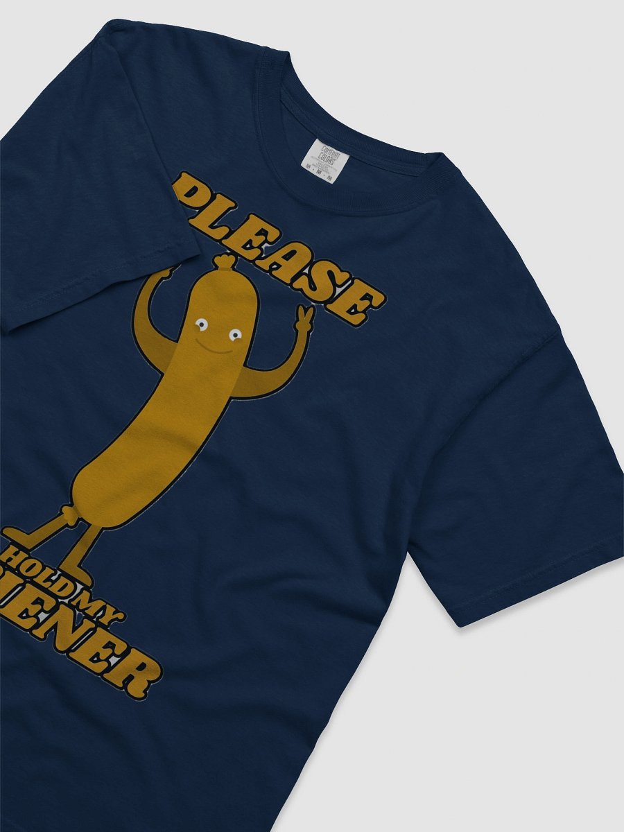 PLEASE HOLD MY WIENER product image (65)