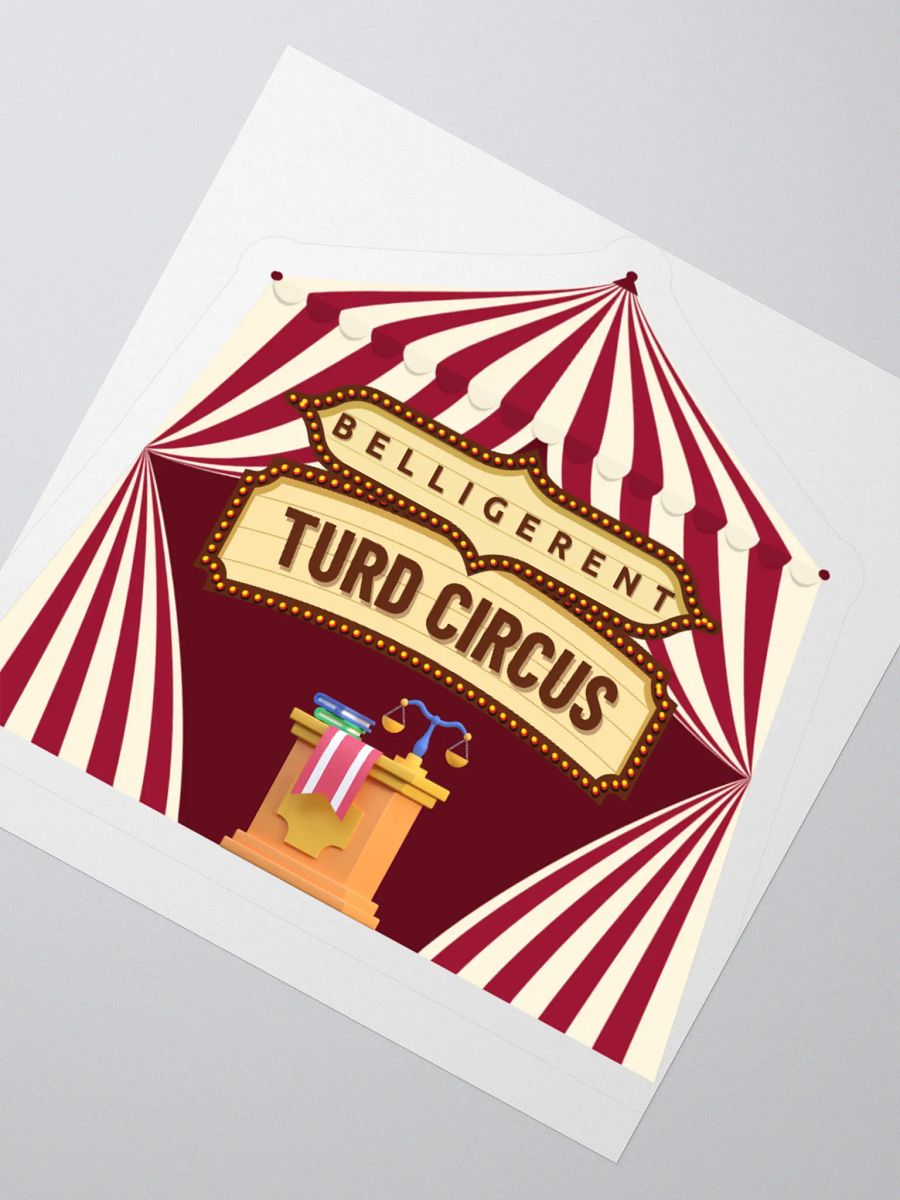 Belligerent Turd Circus Kiss Cut Stickers product image (4)