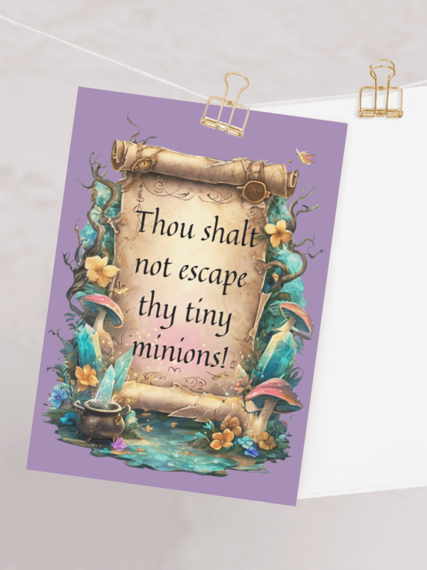 Funny Mom Greeting Card – “Thou Shalt Not Escape Thy Tiny Minions!” product image (1)