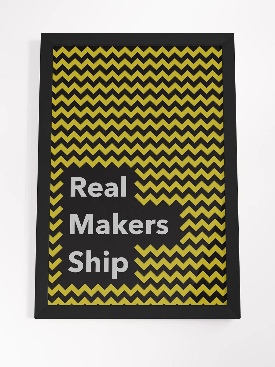 real makers ship poster product image (4)