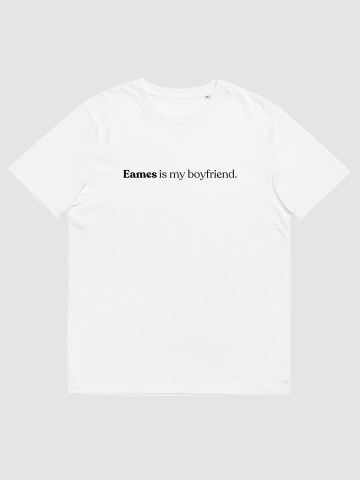 Eames is my boyfriend Tee - White product image (1)