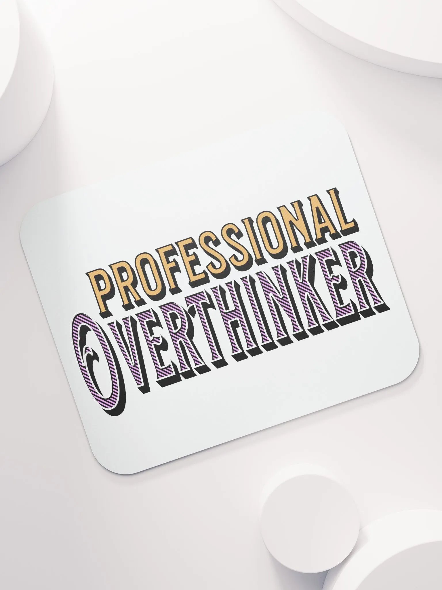 Professional Overthinker Mouse Pad product image (5)