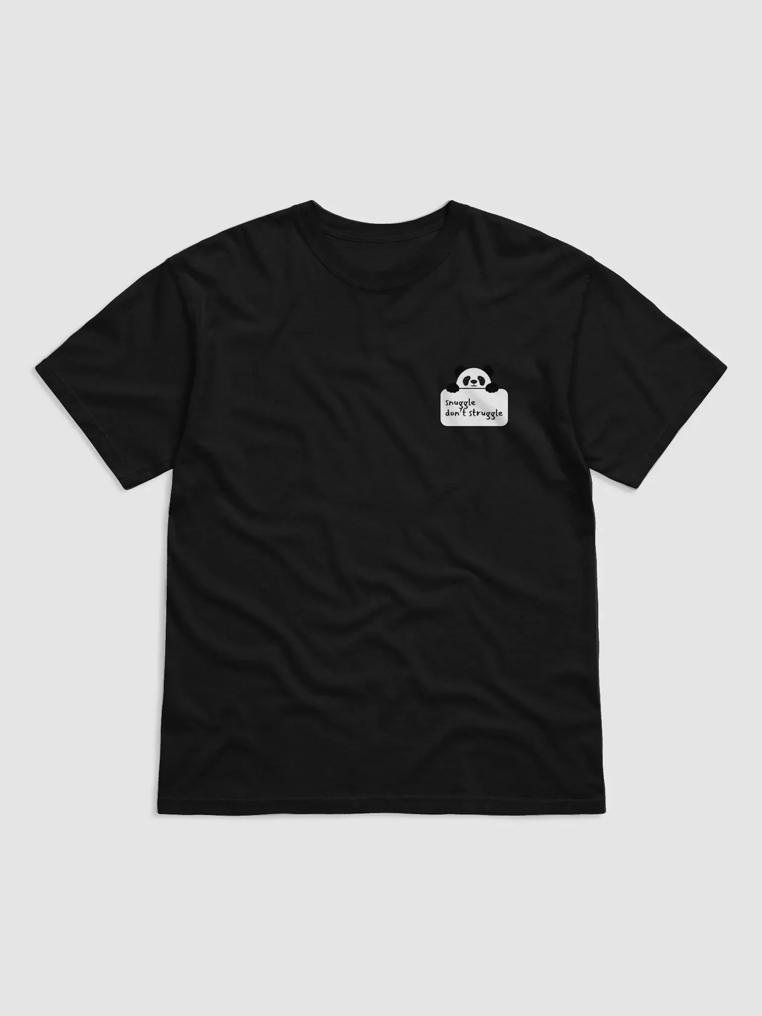 Snuggle Don’t Struggle Tee product image (42)