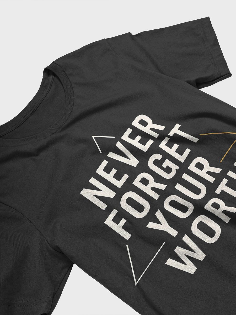 Never Forget Your Worth — The Robert Pattinson Inspired T-Shirt That Will Change Your Life product image (3)