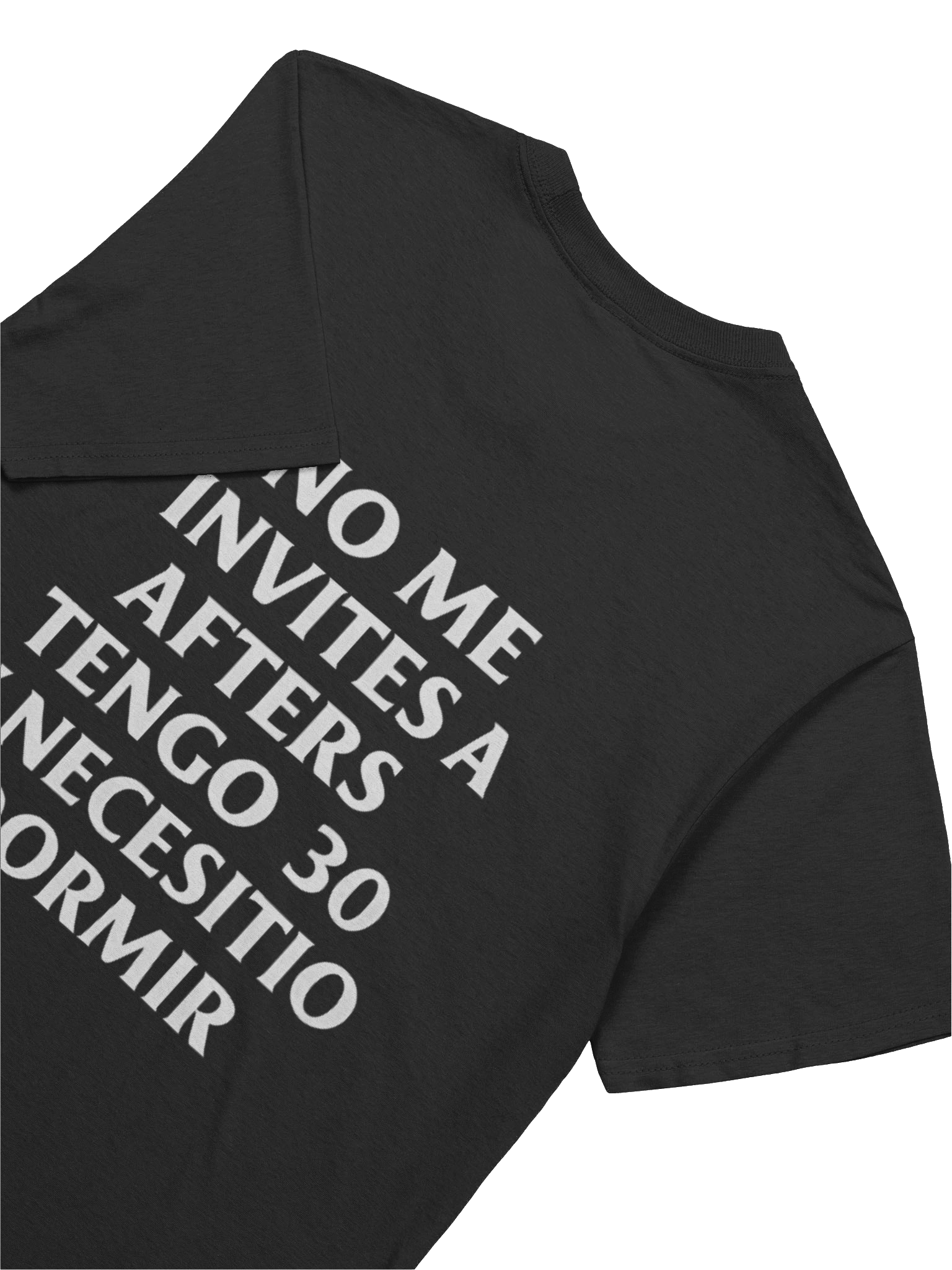 No Me Invites A Afters Tengo 30 Y Necesito Dormir T-shirt product image (3)