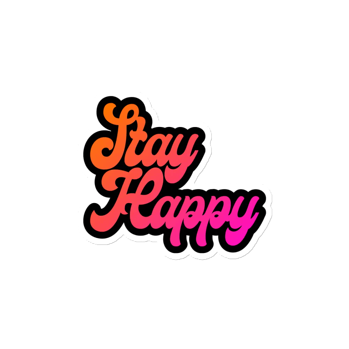 Stay Happy Magnet! product image (2)