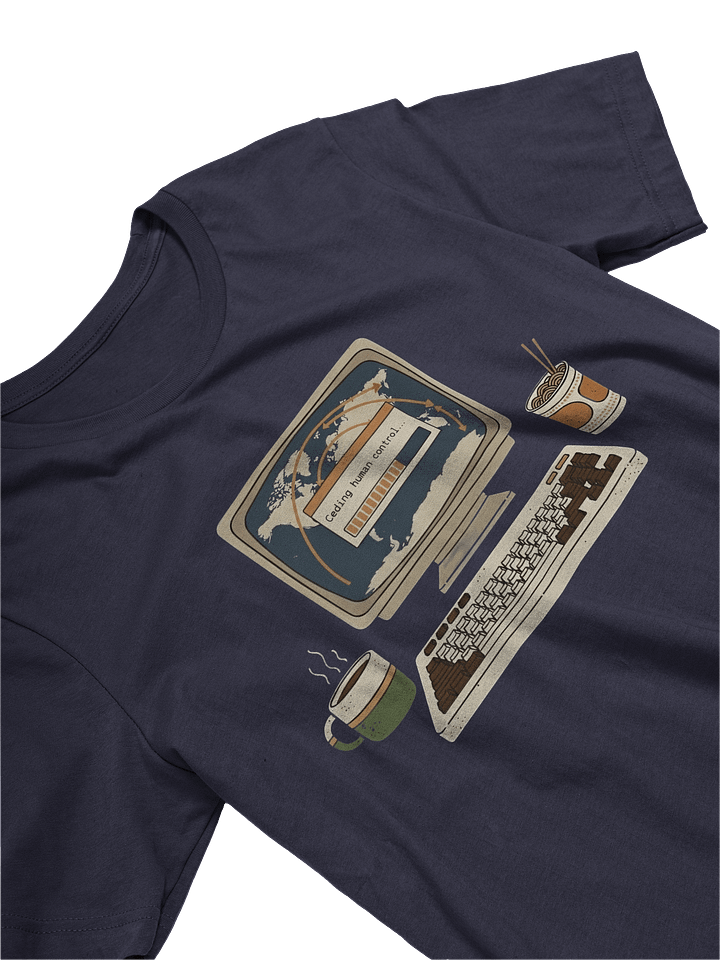 Ceding Human Control Tee product image (2)