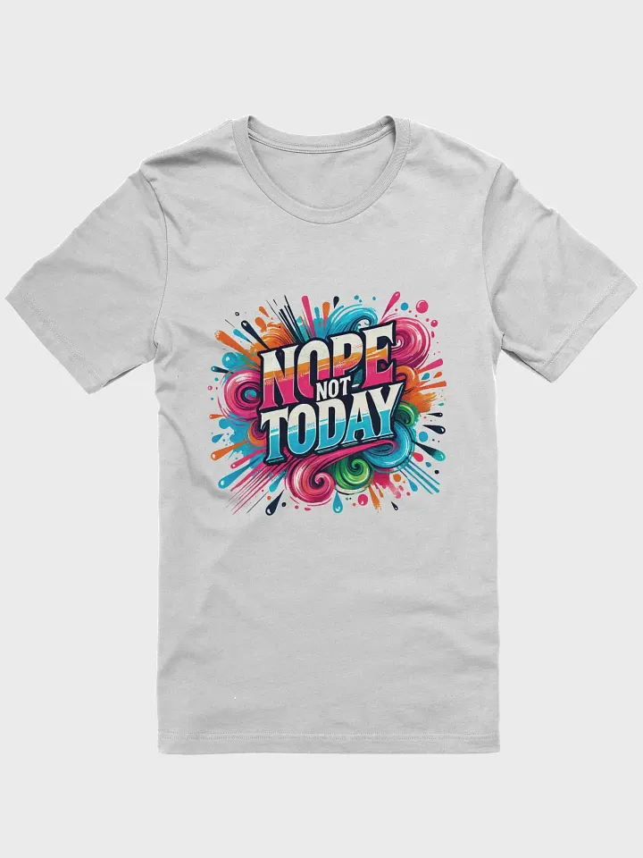 Not Today Tee product image (1)