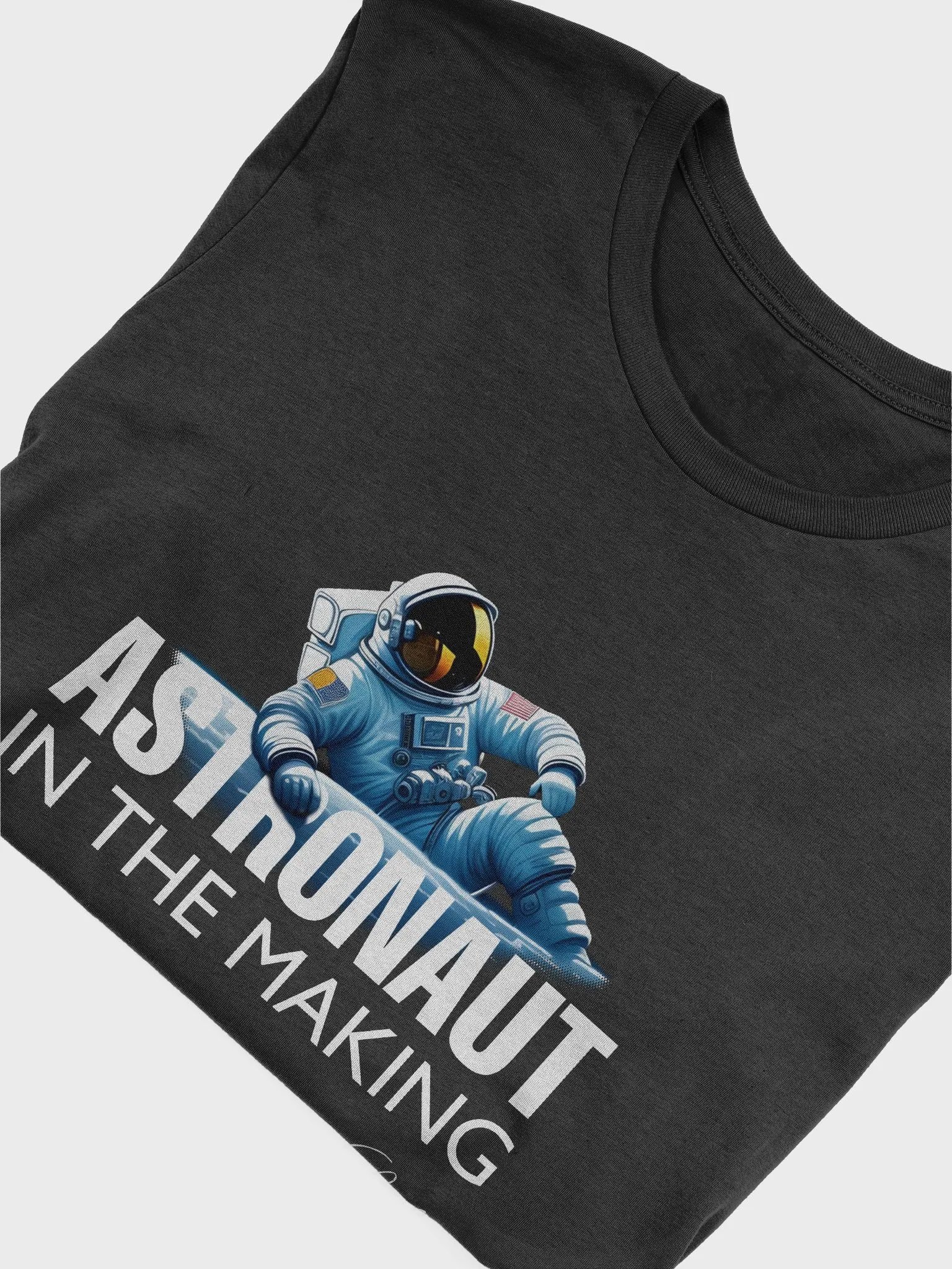 Astronaut In The Making T-Shirt (Signed) product image (4)