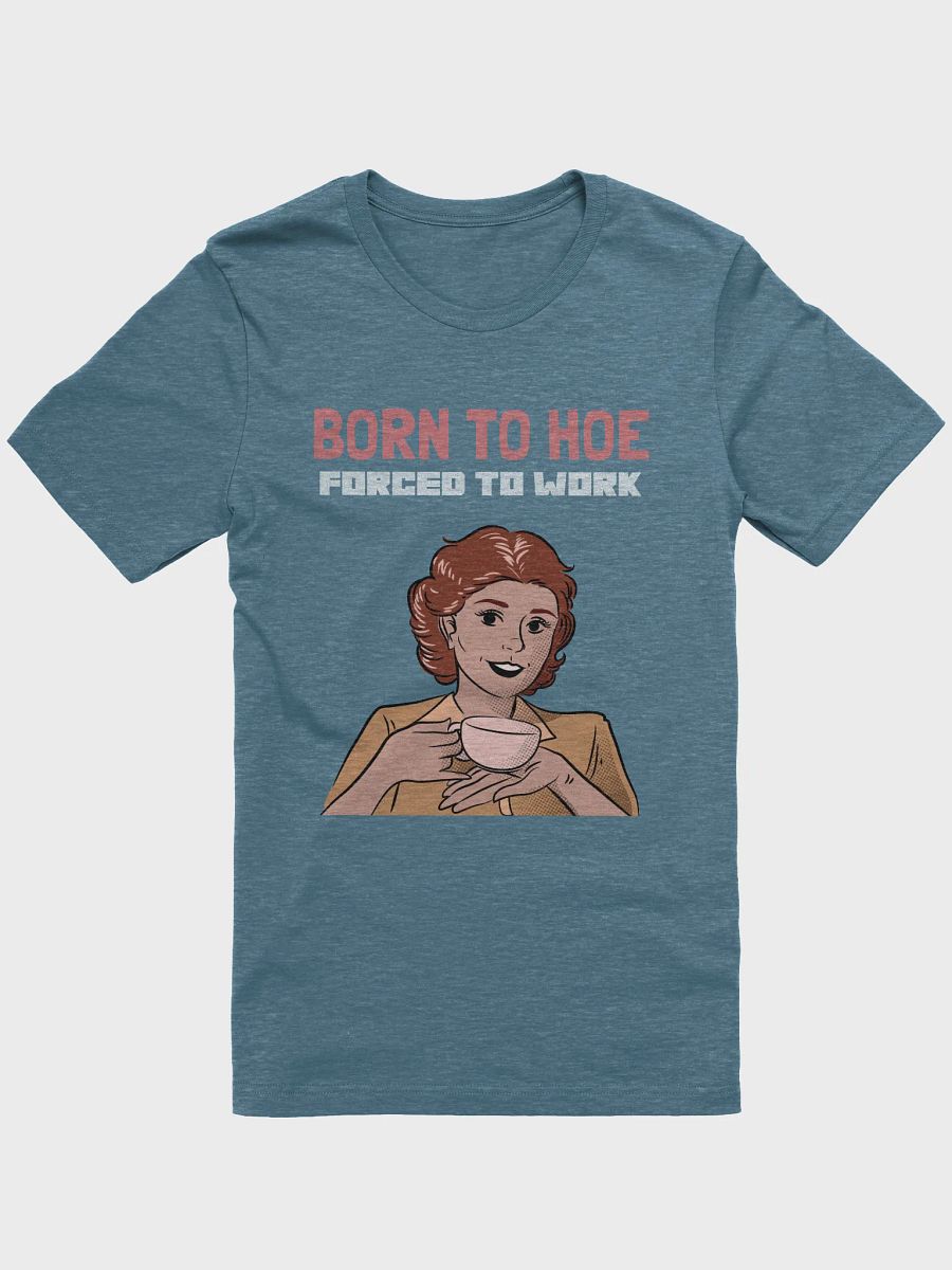Born to Hoe T-Shirt product image (5)
