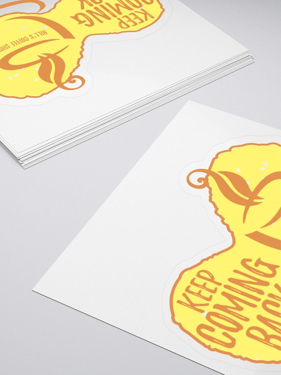 Slogan #10 Keep Coming Back Sticker product image (4)