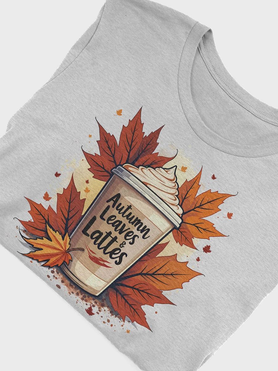 Autumn Leaves & Lattes T-Shirt product image (32)