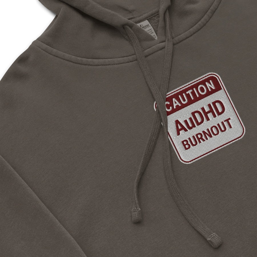CAUTION: AuDHD BURNOUT embroidered pigment hoodie (maroon design) product image (1)