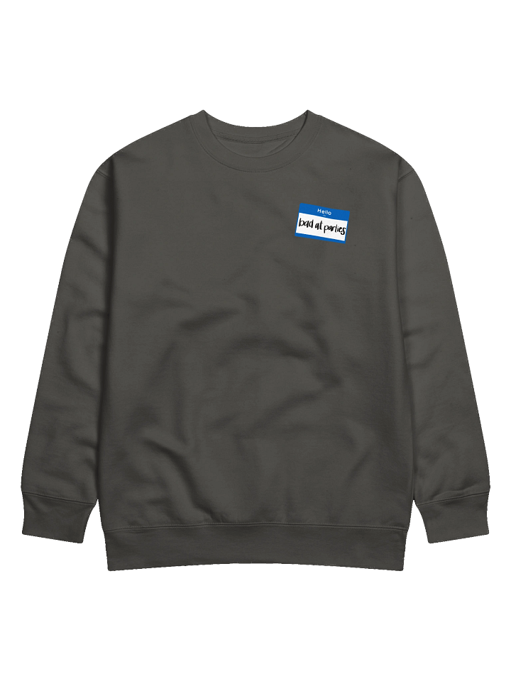 Bad At Parties Sweater product image (1)
