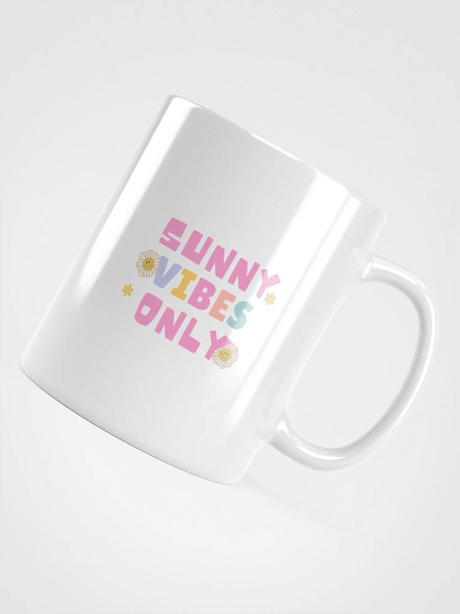 POSITIVE AFFIRMATION MUGS 4 U “Sunny vibes only” product image (4)