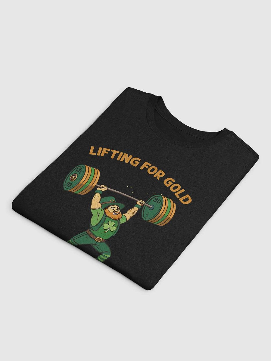 Lifting for Gold Shamrock Strong Leprechaun T-Shirt product image (18)