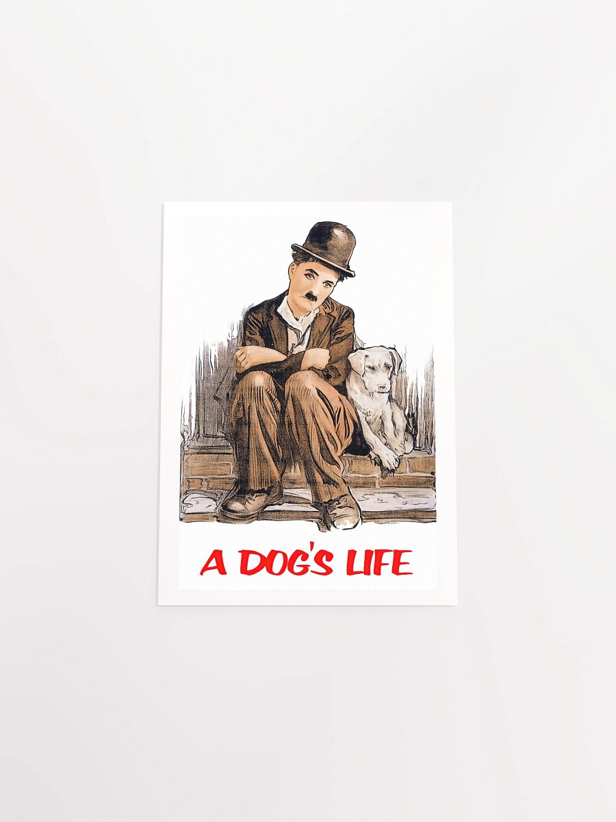 A Dog's Life Matte Poster product image (34)