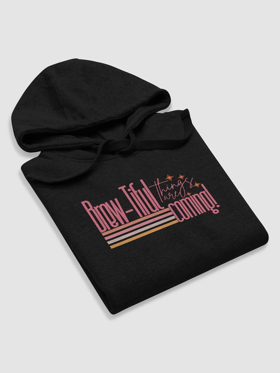 ‘Brewtiful Things Are Coming’ hoodie product image (5)