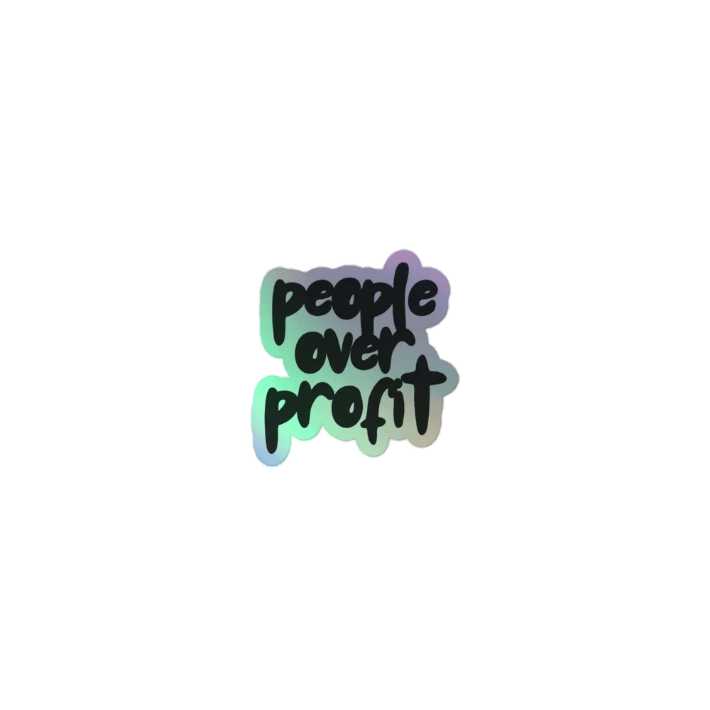 PEOPLE Over Profit - Holographic Sticker Sheet product image (1)
