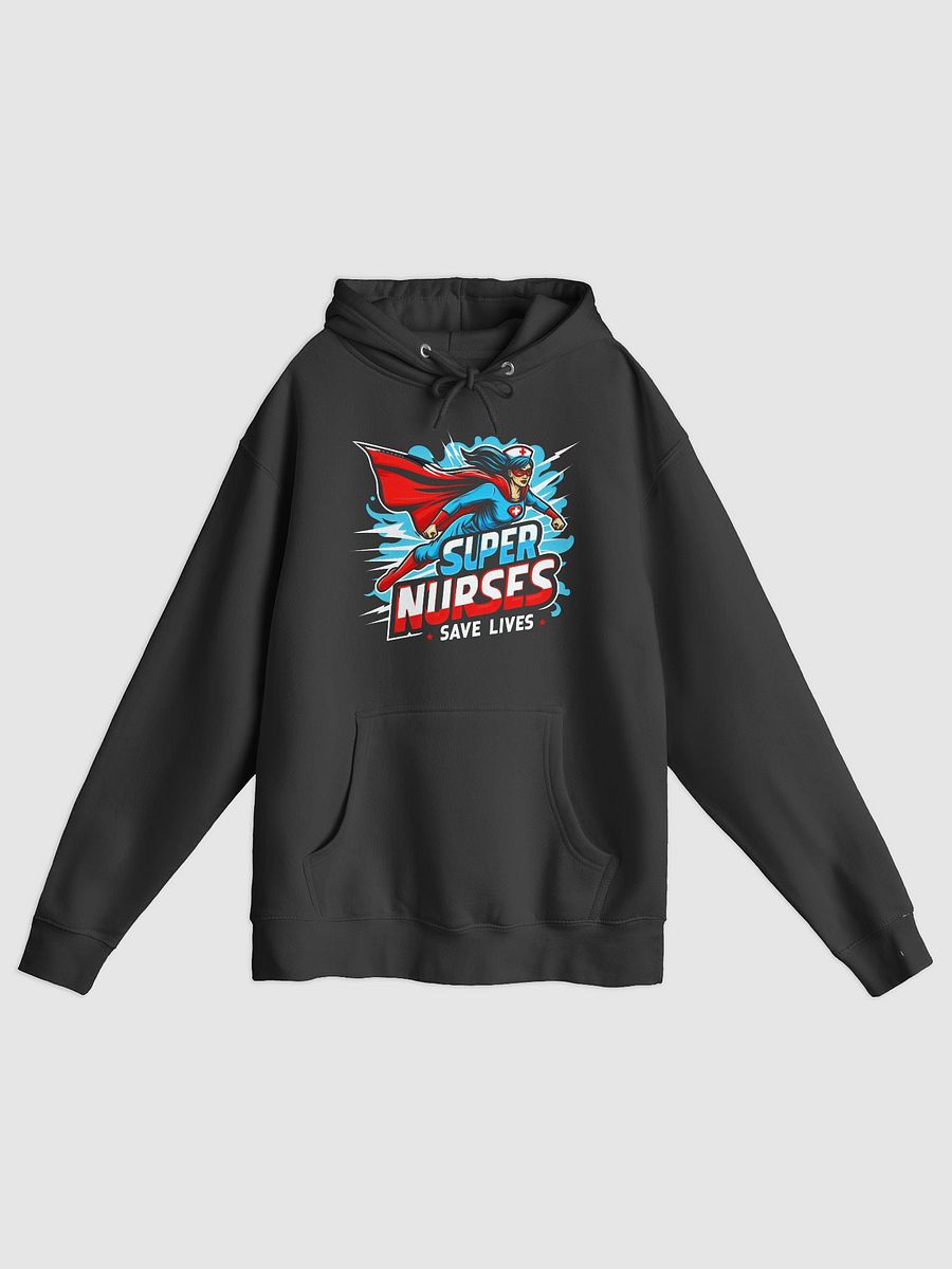 Super Nurses Save Lives Hoodie product image (2)