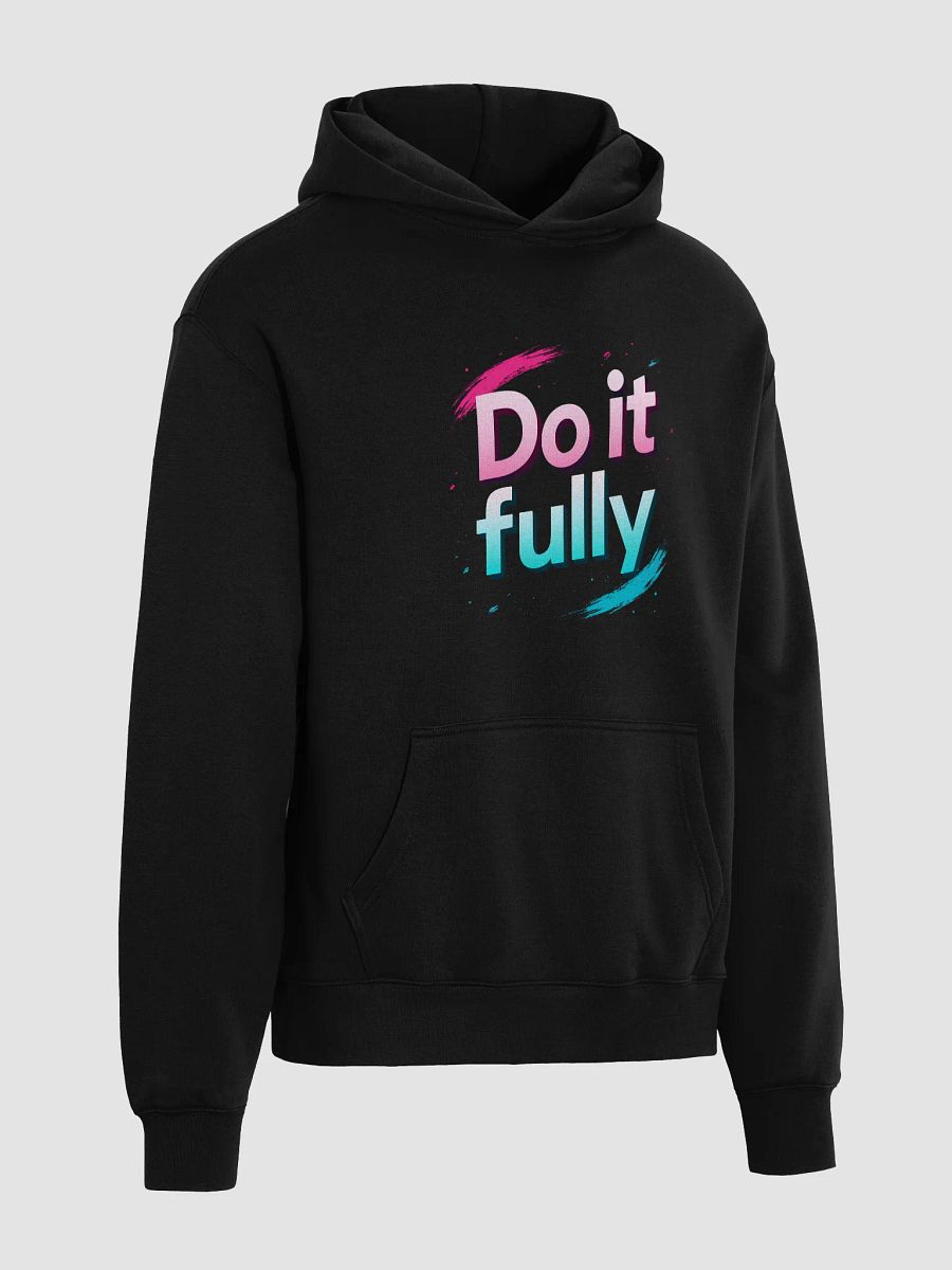Unlock Your Inner Power with Scarlett Johansson’s Inspiring Quote:   Do It Fully  — The Hoodie That Transforms Fans into Fearless Achievers product image (4)
