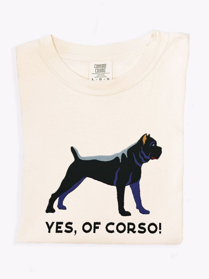 Yes, Of Corso T-Shirt(Embroidered) of a Cane Corso(Black) product image (1)