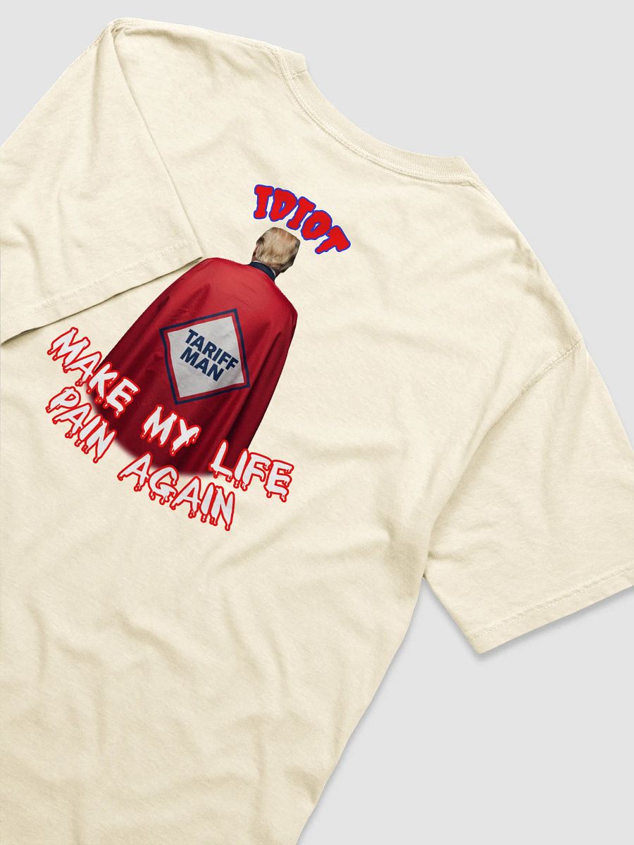 Idiot Tariff Man Cape T-Shirt product image (56)
