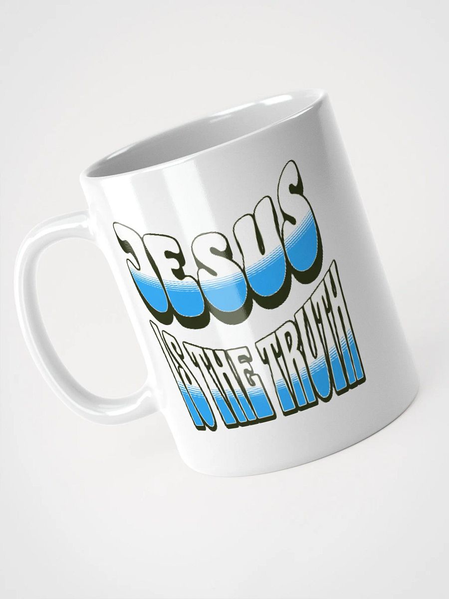 Jesus is the Truth Mug | Christian Quote product image (3)