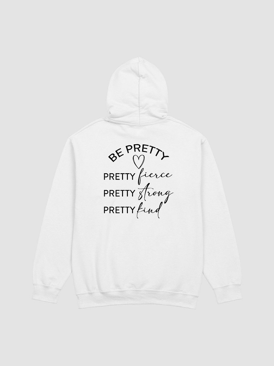 Be Pretty Hoodie product image (1)