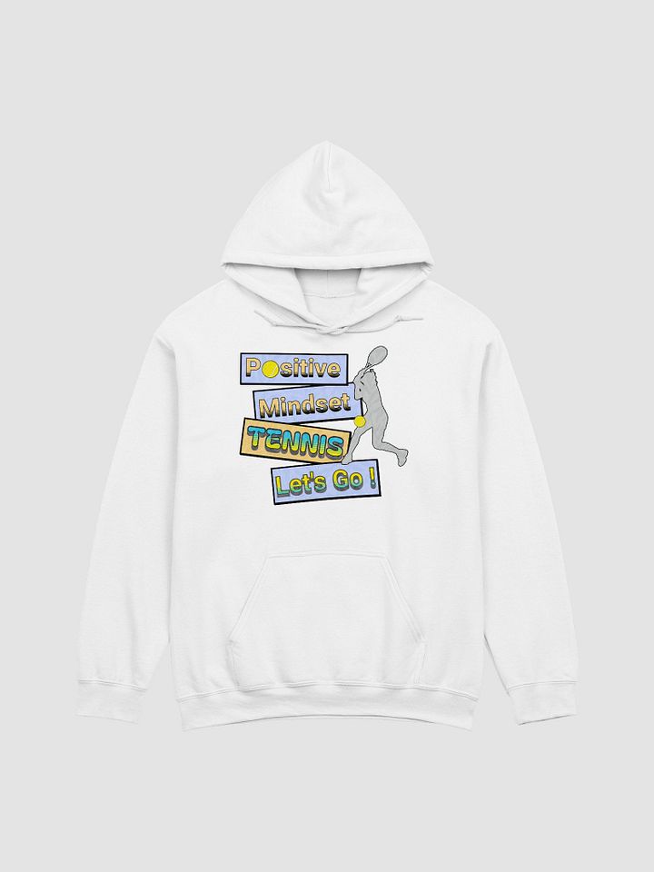 Positive Mindset Tennis Let's Go! Hoodie product image (28)