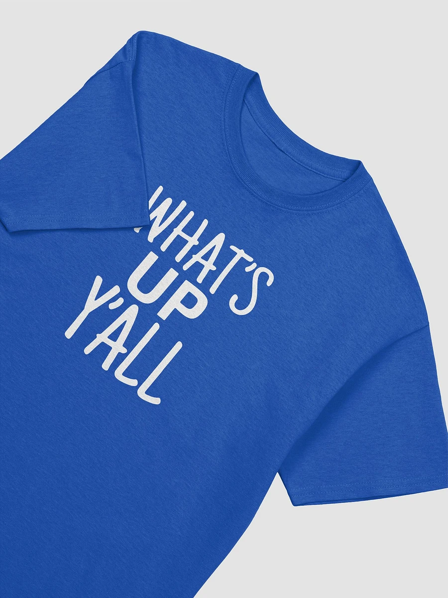 What's UP Y'all T Shirt product image (47)