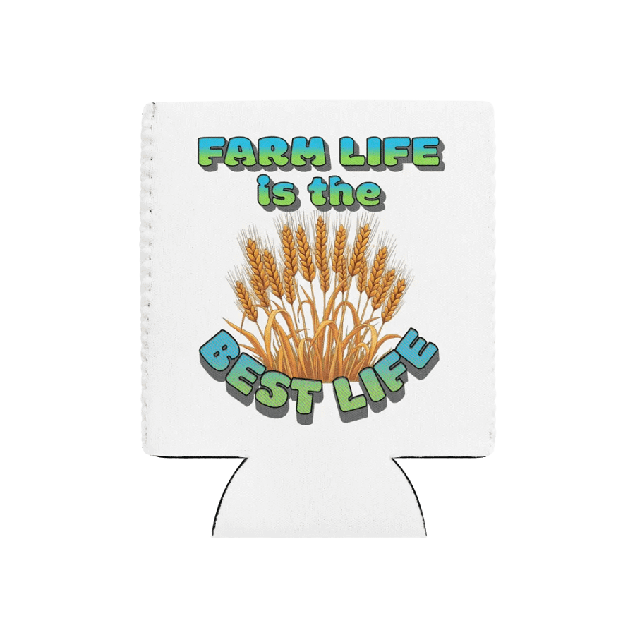 Farm Life Is The Best Life Wheat Can Cooler product image (1)