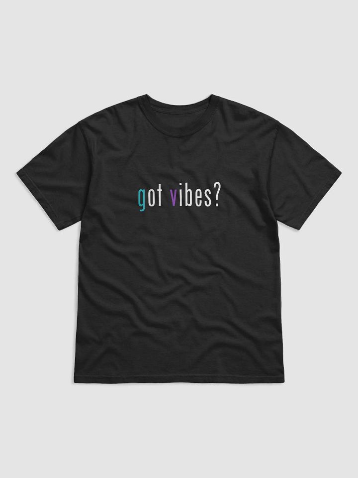 Got Vibes • T-Shirt • Colorful Text product image (1)