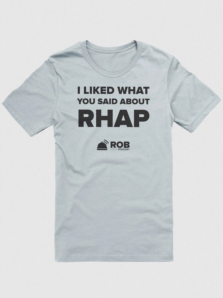 I Like What You Said - Unisex Super Soft Cotton T-Shirt product image (11)