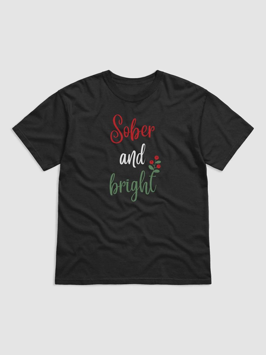 Sober & Bright - Sobriety Christmas T-Shirt product image (2)
