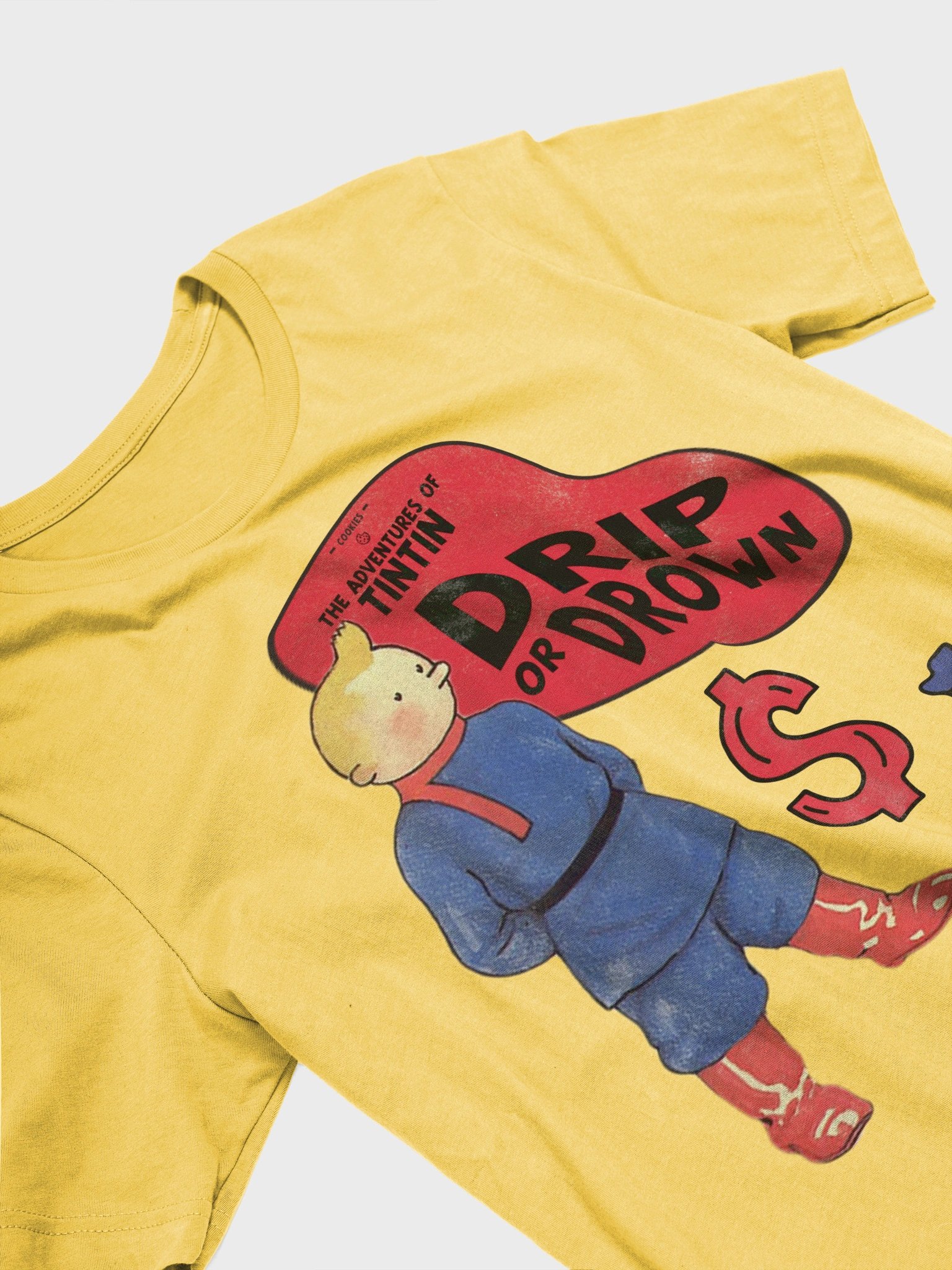 DRIP or DROWN TINTIN Tee product image (9)