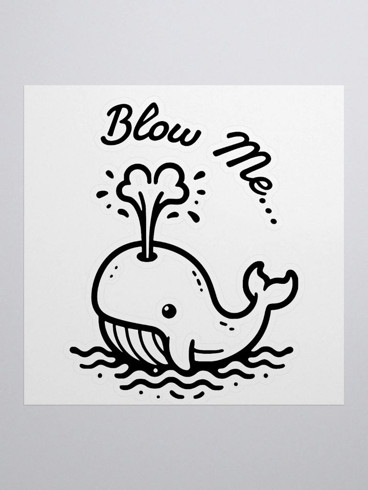 Blow Me (Sticker) product image (1)