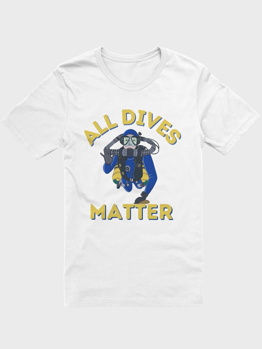 All Dives Matter T-Shirt product image (2)