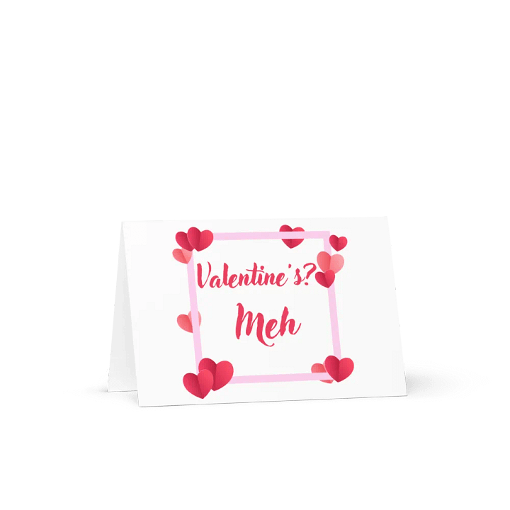 Valentine's? Meh Card product image (1)