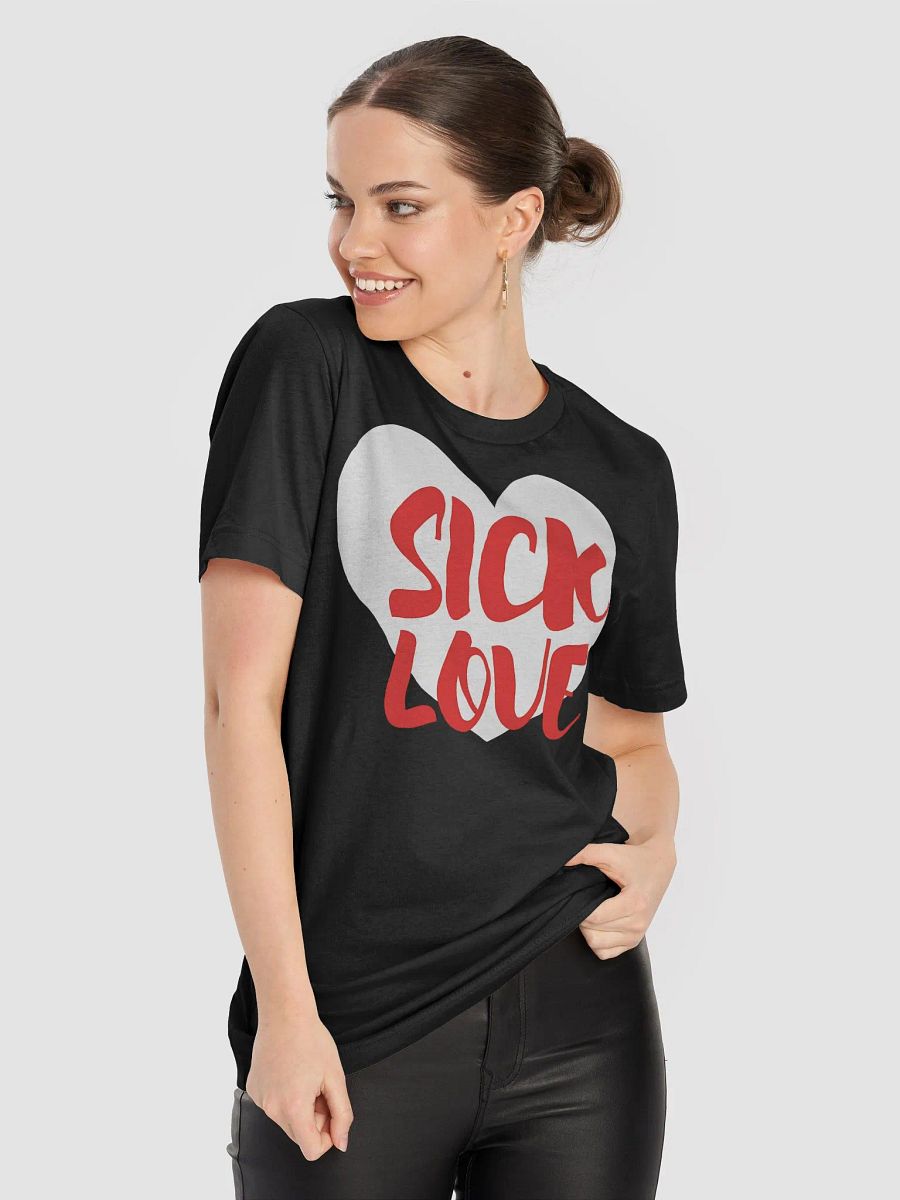 Sick Love Heart T-Shirt product image (8)
