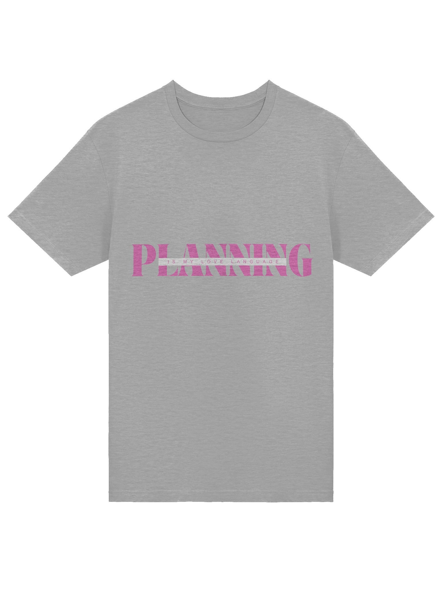 Planning is my Love Language T-Shirt product image (5)