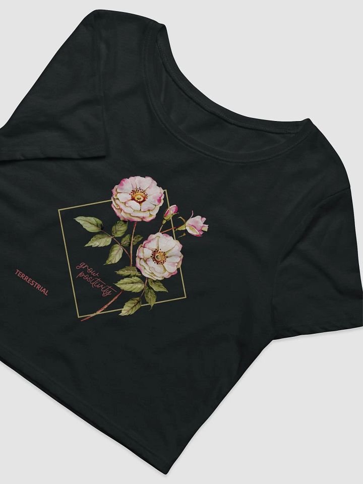 LIMITED EDITION - Grow Positivity Crop tee product image (3)