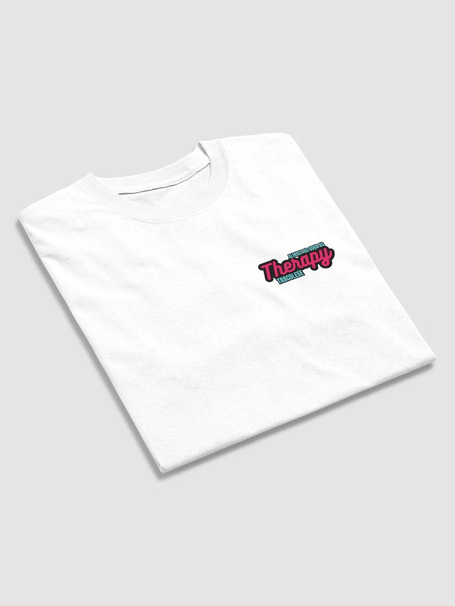 Almost as Good as Therapy - White Tee product image (4)
