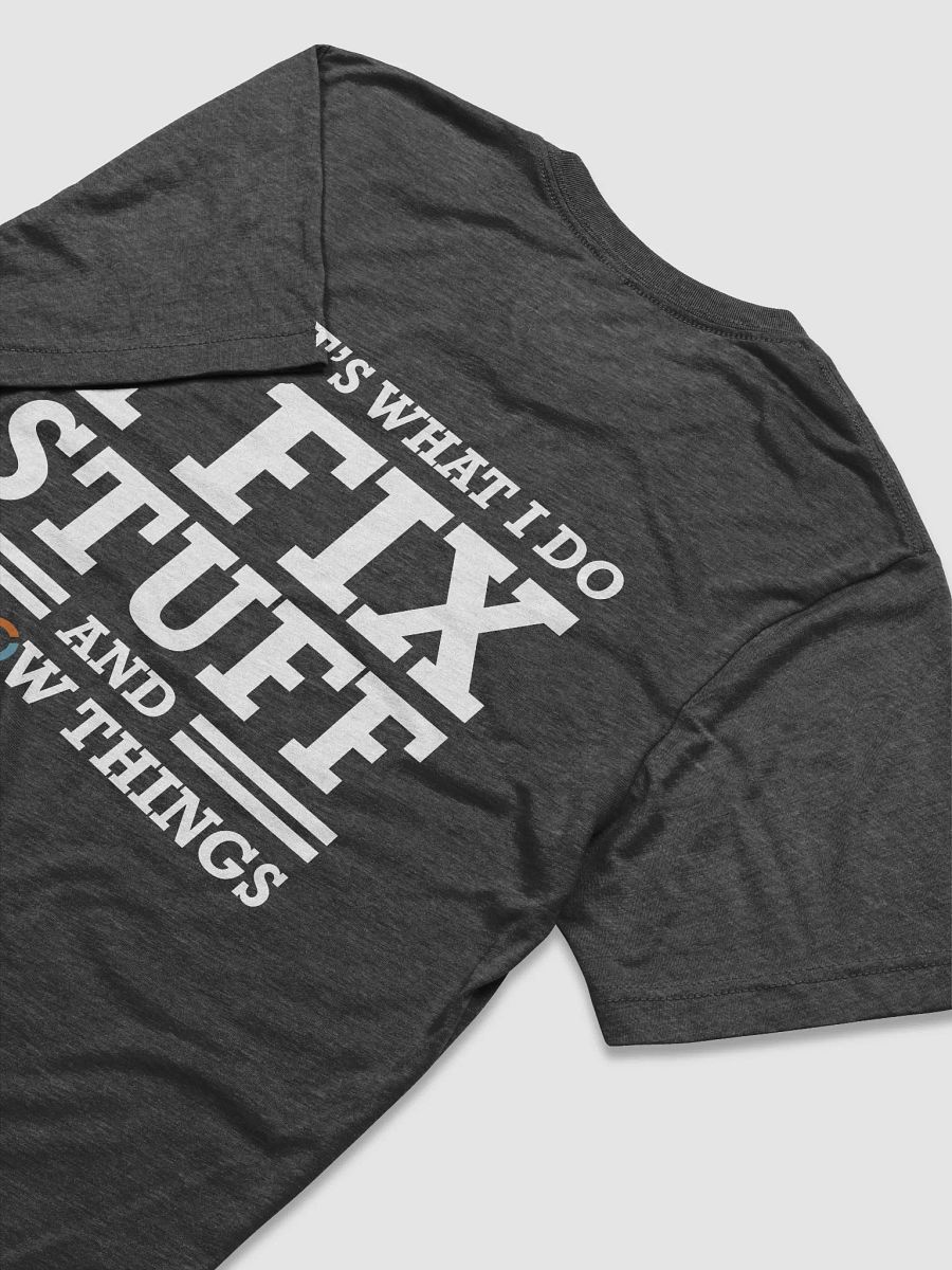 I FIX STUFF T-SHIRT product image (4)